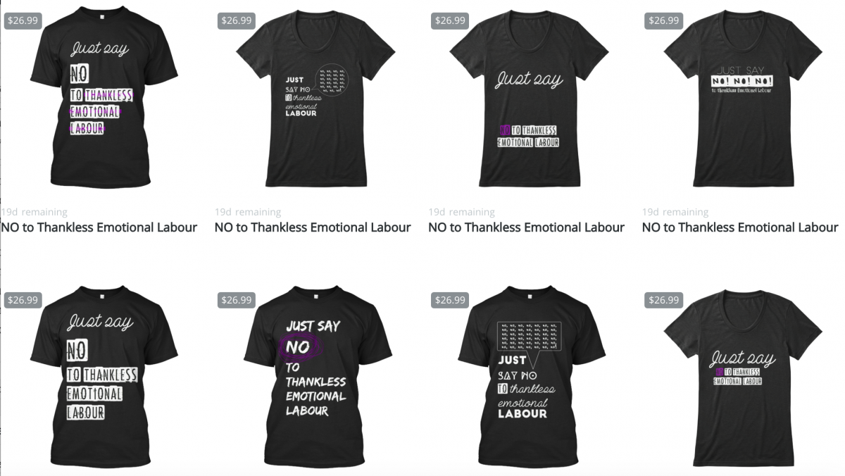 just say no to thankless emotional labour tshirts